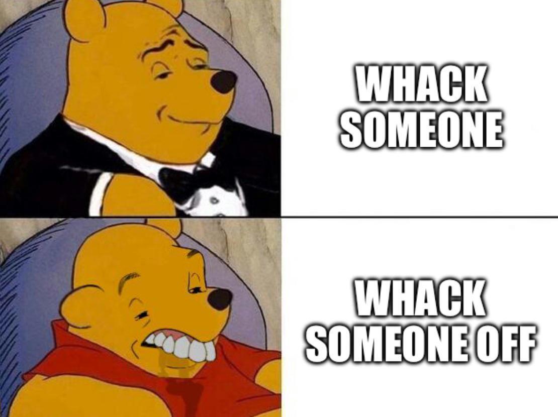 One word makes all the difference 3-25-2025 whack someone or whack someone off one word makes all the difference dank memes