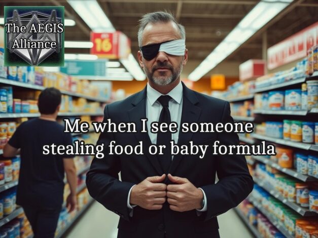 4-03-2025 me when i see someone stealing food or baby formula im blind two eye patches