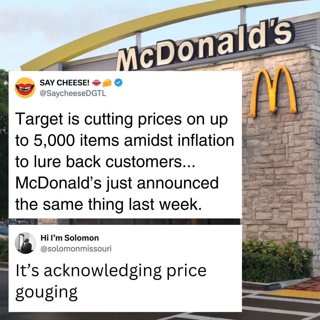 This inflation that started during COVID in 2020 is actually just corporate greed when corporations across the country had been seeing record breaking profits in 2021 and 2022.