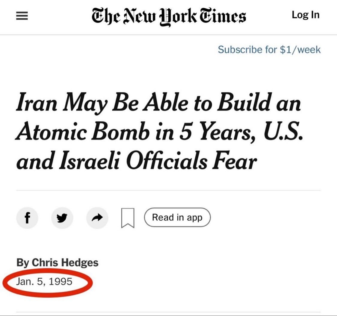 The New York Times for example, has cried nuke about Iran since 1995 False Flag Operations: Israel's Alleged Plot to Blame Iran for an Attack on U.S. Soil to Ignite a War