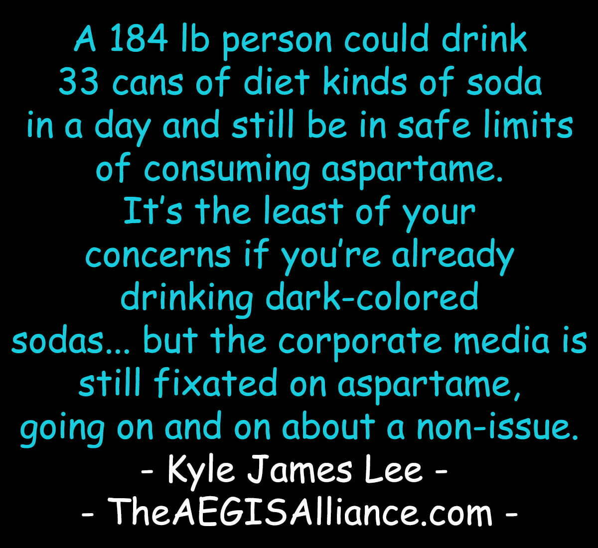 Aspartame in soda is a non-issue, but the corporate media continues to go on and on about it.