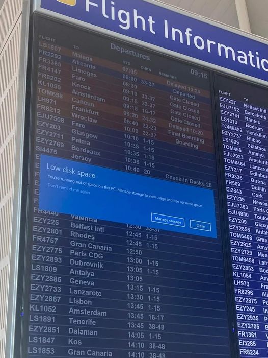 Meanwhile, somewhere at a European airport, an IT guy is about to get fired. ð 8-30-2023 europe airport flight information screen low disk space dank memes