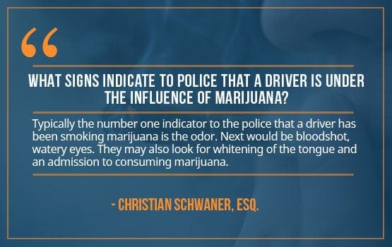 influence-of-marijuana-signs-while-driving