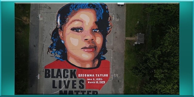 Family of Breonna Taylor Files Wrongful Death Lawsuit Against Louisville Police Officers