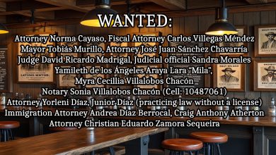 WANTED: $5,000 USD Each Reward for the Arrests and Convictions of Corrupt Costa Rica Public Attorneys and Officials