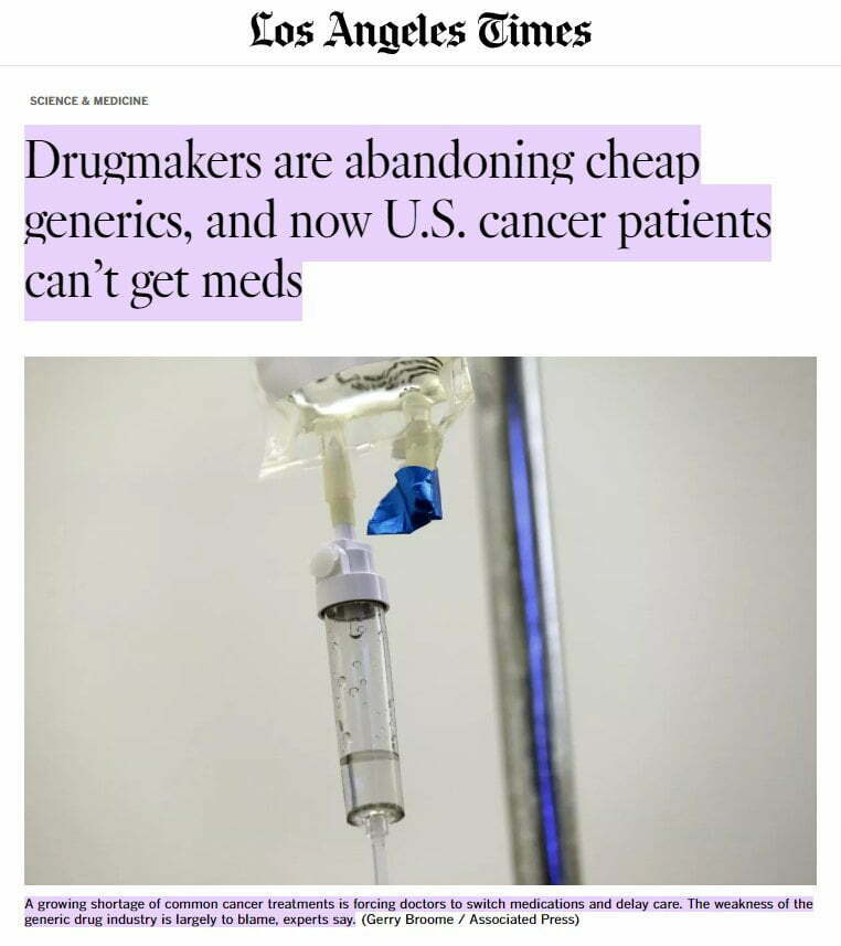 drugmakers are abandoning cheap generics and now cancer patients cant get medications june 2023