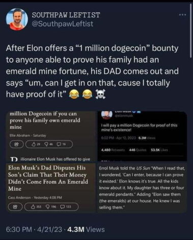 elon musk his own dad wants 1 million dogecoin bounty to prove his family had an emerald mine fortune april 2023