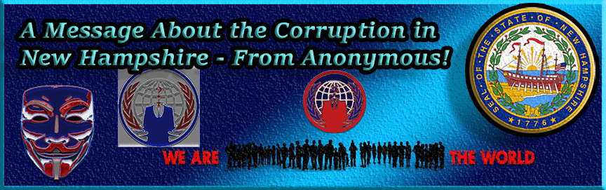 corruption in new hampshire message from anonymous