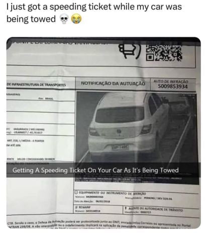 he she they got a speeding ticket while their car was being getting towed vehicle dank memes