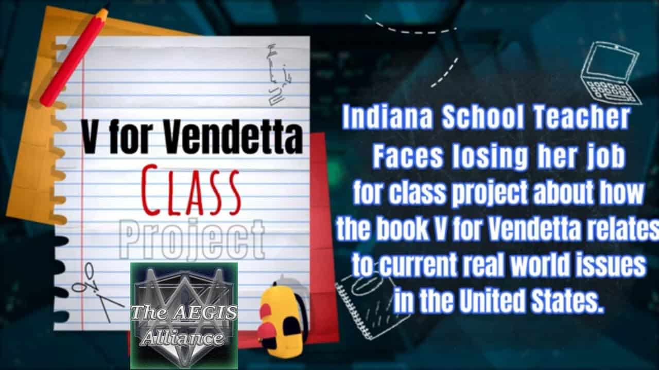 (Video) Muncie Central High School Indiana Teacher Faces Losing Her Job After V for Vendetta Book Class Project!
