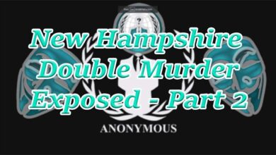 anonymous exposes new hampshire double murder part 2 more info New Hampshire Double Murder Exposed by Anonymous - The AEGIS Alliance! - Part 2