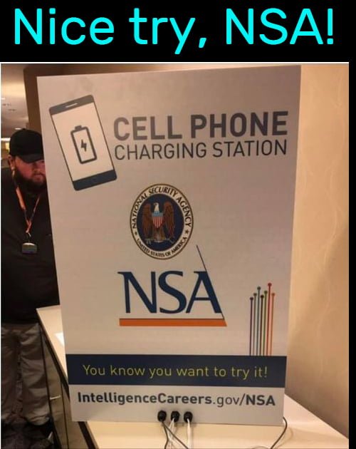 nsa cell phone charging station nice try dank memes april 2023