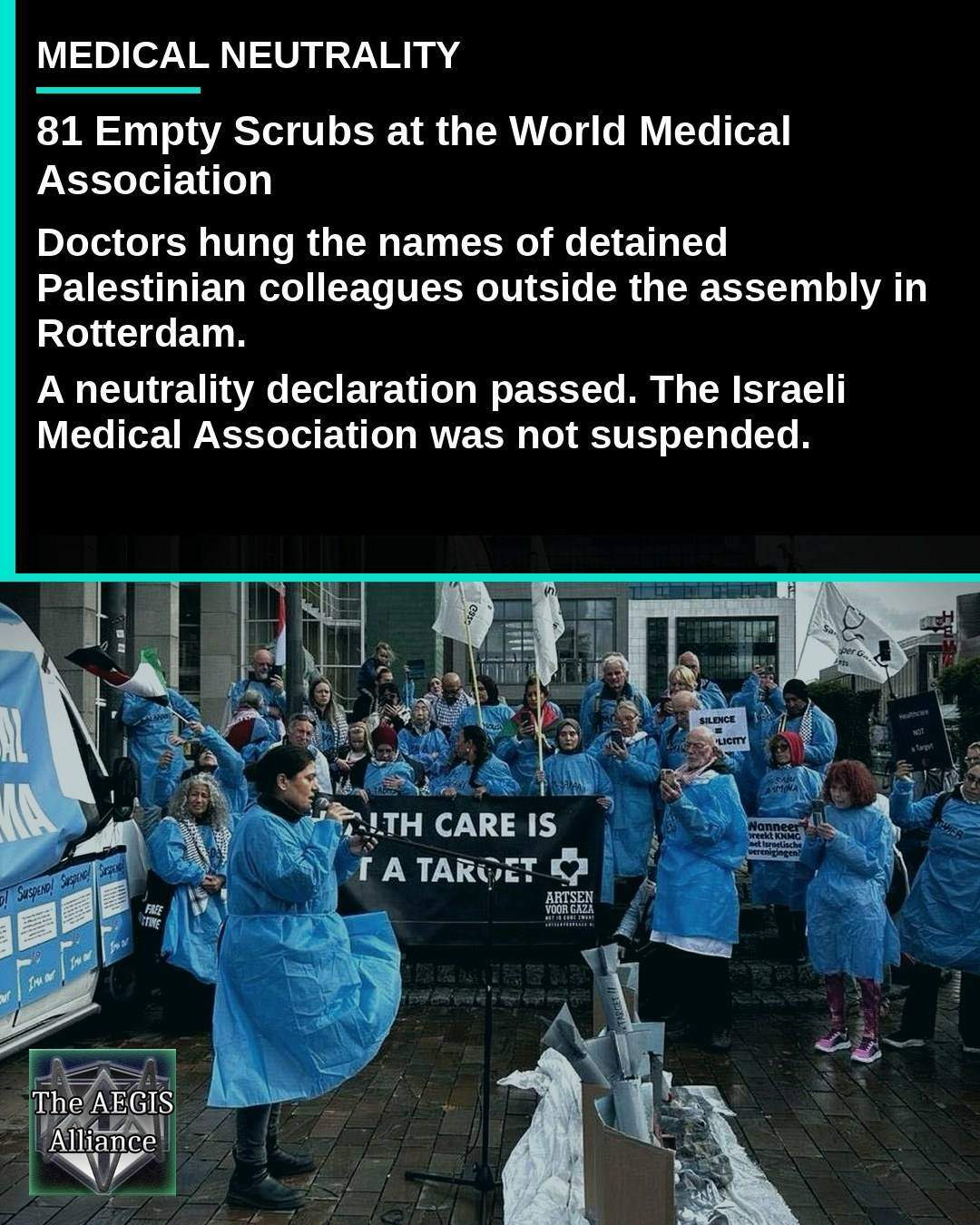 Social image stating that 81 empty scrubs hung outside the World Medical Association and that the Israeli Medical Association was not suspended